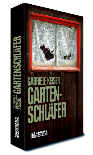 Einladung zur Krimilesung Gabriele Keiser, Gartenschläfer Abbildung des Taschenbuches: Gabriele Keiser, Gartenschläfer